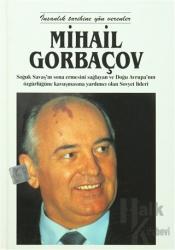 Mihail Gorbaçov (Ciltli)