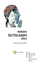 Mikro İktidarın Dili