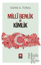 Milli Benlik ve Kimlik