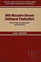 Milli Mücadele Dönemi İstihbarat Faaliyetleri