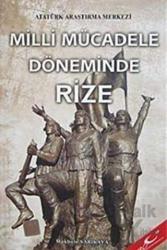 Milli Mücadele Döneminde Rize