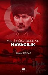 Milli Mücadele ve Havacılık