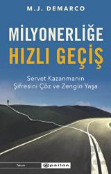 Milyonerliğe Hızlı Geçiş: Servet Kazanmanın Şifresini Çöz ve Zengin Yaşa