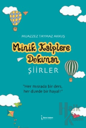 Minik Kalplere Dokunan Şiirler