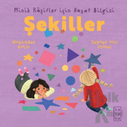 Minik Kâşifler için Hayat Bilgisi - Şekiller