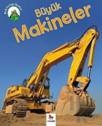 Minik Kurbağa Öğretiyor - Büyük Makineler