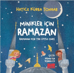 Minikler İçin Ramazan