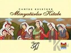 Minyatürler Kitabı (Ciltli)