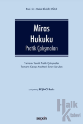 Miras Hukuku Pratik Çalışmaları