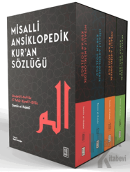 Misalli Ansiklopedik Kur’an Sözlüğü (4 Cilt - Kutulu) (Ciltli)