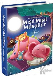 Mışıl Mışıl Masallar (Ciltli)