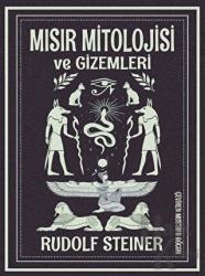 Mısır Mitolojisi ve Gizemleri