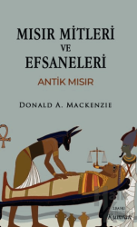 Mısırın Mitleri ve Efsaneleri/ Antik Mısır