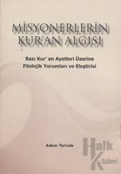 Misyonerlerin Kur’an Algısı