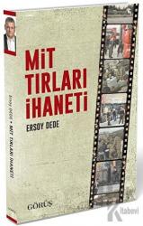 MİT Tırları İhaneti