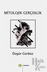 Mitolojik Gerçeklik