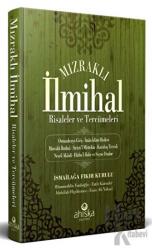 Mızraklı İlmihal Risaleler ve Tercümeleri - Fıkıh Kurulu (Ciltli)