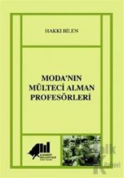 Moda’nın Mülteci Alman Profesörleri