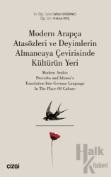 Modern Arapça Atasözleri ve Deyimlerin Almancaya Çevirisinde Kültürün Yeri