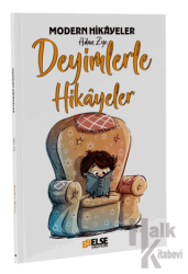 Modern Hikayelerle Deyimler