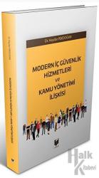 Modern İç Güvenlik Hizmetleri ve Kamu Yönetimi İlişkisi