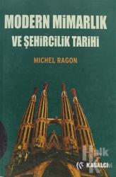 Modern Mimarlık ve Şehircilik Tarihi