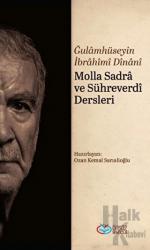 Molla Sadra ve Sühreverdi Dersleri