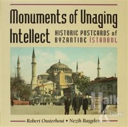 Monuments of Unaging Intellect Historic Postcards of Byzantine İstanbul