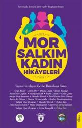 Mor Salkım Kadın Hikayeleri