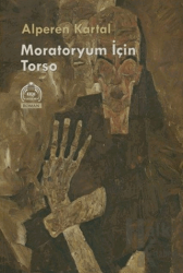 Moratoryum İçin Torso