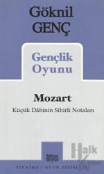 Mozart Küçük Dahinin Sihirli Notaları Gençlik Oyunu