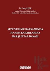 MTK ve HMK Kapsamında Hakem Kararlarına Karşı İptal Davası (Ciltli)