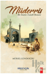 Müderris & Bir İmam-ı Gazâli Romanı