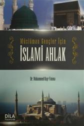 Müslüman Gençler İçin İslami Ahlak