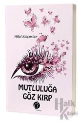 Mutluluğa Göz Kırp