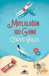 Mutluluğun 100 Günü