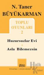 N. Taner Büyükarman - Toplu Oyunları 2