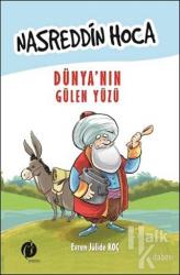 Nasreddin Hoca: Dünya'nın Gülen Yüzü