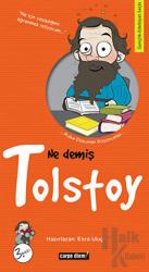 Ne Demiş Tolstoy