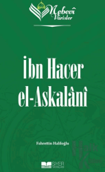 Nebevi Varisler 72 - İbn Hacer el-Askalani