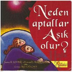 Neden Aptallar Aşık Olur?