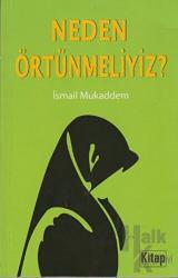 Neden Örtünmeliyiz?