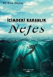 Nefes - İçimdeki Karanlık