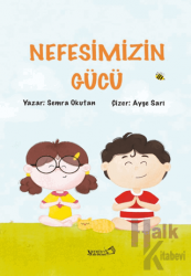 Nefesimizin Gücü