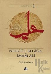 Nehcü’l Belağa ve İmam Ali