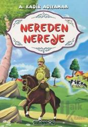 Nereden Nereye