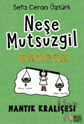 Neşe Mutsuzgil - Kampta