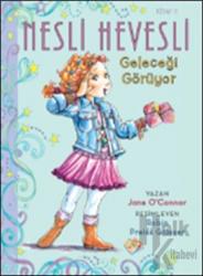 Nesli Hevesli 3- Geleceği Görüyor