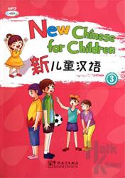 New Chinese for Children 3