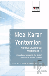 Nicel Karar Yöntemleri Alanında Uluslararası Araştırmalar I